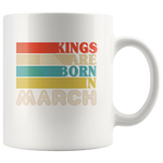 Kings are born in March vintage, birthday white gift coffee mug