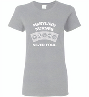 Maryland Nurses Never Fold Play Cards - Gildan Ladies Short Sleeve