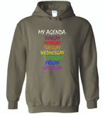 My agenda sungay mongay tuesgay wednesgay thursgay frigay saturgay lgbt gay pride - Gildan Heavy Blend Hoodie