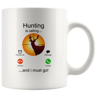 Hunting is calling and i must go horse lover white coffee mug