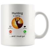 Hunting is calling and i must go horse lover white coffee mug