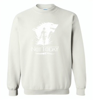 Air Arya Not Today Stark Got - Gildan Crewneck Sweatshirt