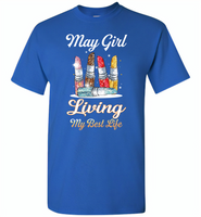 May girl living my best life lipstick birthday - Gildan Short Sleeve T-Shirt
