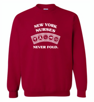 New York Nurses Never Fold Play Cards - Gildan Crewneck Sweatshirt