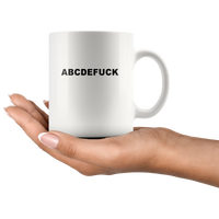 ABCDEFuck White Coffee Mug