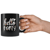 hello forty 40 year old birthday floral design black coffee mug