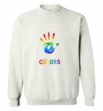 LGBT Don't afraid to show off your true colors rainbow gay pride - Gildan Crewneck Sweatshirt