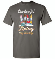 October girl living my best life lipstick birthday - Gildan Short Sleeve T-Shirt