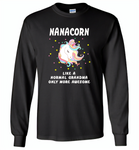 Nanacorn like a normal grandma only more awesome - Gildan Long Sleeve T-Shirt