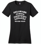 Delaware Nurses Never Fold Play Cards - Distric Made Ladies Perfect Weigh Tee