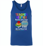 Teacher Besties Because Going Crazy Alone Is Just Not As Much Fun 2 - Canvas Unisex Tank