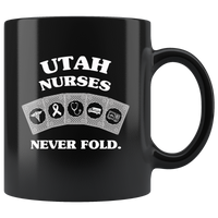 Utah Nurses Never Fold, Play Cards Black Coffee Mug