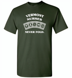 Vermont Nurses Never Fold Play Cards - Gildan Short Sleeve T-Shirt