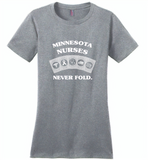 Minnesota Nurses Never Fold Play Cards - Distric Made Ladies Perfect Weigh Tee