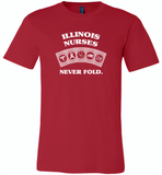 Illinois Nurses Never Fold Play Cards - Canvas Unisex USA Shirt