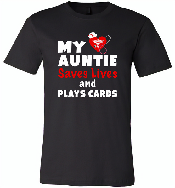 My auntie saves lives and plays cards nurse - Canvas Unisex USA Shirt
