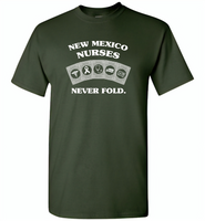 New Mexico Nurses Never Fold, Play Cards - Gildan Short Sleeve T-Shirt