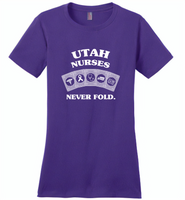 Utah Nurses Never Fold, Play Cards - Distric Made Ladies Perfect Weigh Tee
