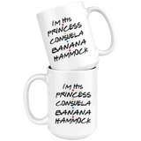 I'm His Princess Consuela Banana Hammock White Coffee Mug