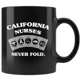 California Nurses Never Fold Play Cards Black Coffee Mug