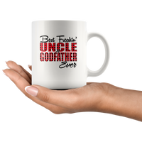 Best Freakin' Uncle And Godfather Ever Plaid Gift White Coffee Mug