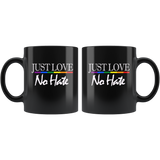 Just love no hate lgbt gay pride black coffee mug