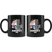 Hated By Many Loved By Plenty Heart On Her Sleeve Fire In Her Soul A Mouth She Can't Control, August Girl Black Coffee Mug