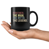 Brother the man the myth the legend vintage black gift coffee mug