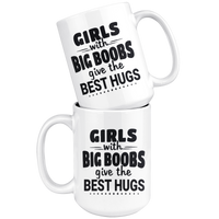 Big Girl With Big Boobs Give The Best Hugs White coffee mug