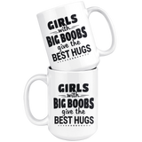 Big Girl With Big Boobs Give The Best Hugs White coffee mug