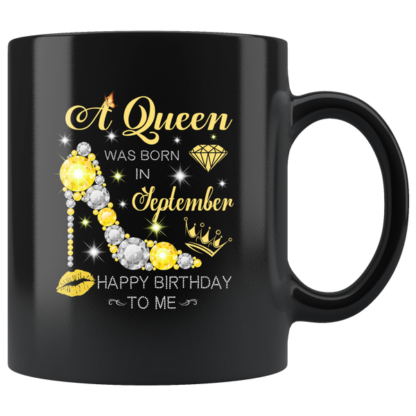 A Queen Was Born In September Glitter Diamond Shoes Birthday Gift For Girl Aunt Mom Black Coffee Mug