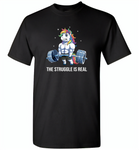 Unicorn Weightlifting Fitness Gym Deadlift Rainbow, The Struggle Is Real - Gildan Short Sleeve T-Shirt