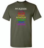 My agenda sungay mongay tuesgay wednesgay thursgay frigay saturgay lgbt gay pride - Gildan Short Sleeve T-Shirt