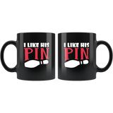 I Like His Pins Bowling Pin Black Coffee Mug