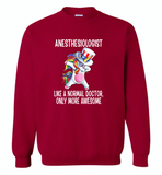 Anesthesiologist Like A Normal Doctor Only More Awesome, Unicorn Dabbing American Flag - Gildan Crewneck Sweatshirt