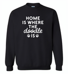 Home is where the doodle is paws dog - Gildan Crewneck Sweatshirt