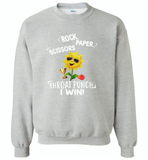 Rock Scissors Paper Throat Punch I Win, Sunflower Funny - Gildan Crewneck Sweatshirt
