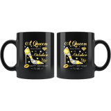 A Queen Was Born In October Glitter Diamond Shoes Birthday Gift For Girl Aunt Mom Black Coffee Mug