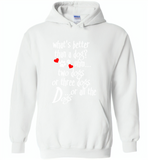 What's better than a dog two three or all the dogs, dog lover - Gildan Heavy Blend Hoodie