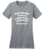 Delaware Nurses Never Fold Play Cards - Distric Made Ladies Perfect Weigh Tee
