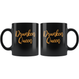 Drunken Queen black Coffee Mug