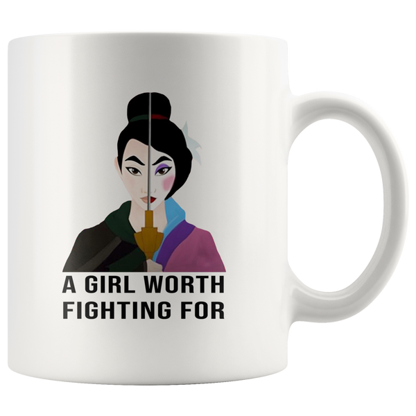 A Girl Worth Fighting For White Coffee Mug