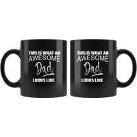 This Is What An Awesome Dad Looks Like Father's Day Gift Black Coffee Mug
