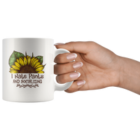 I Hate Pants And Socializing Sunflower White Coffee Mug