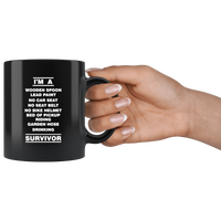 I'm a wooden spoon lead paint no car seat garden hose drinking survivor black gift coffee mug