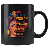 February woman I am Stronger, braver, smarter than you think, birthday gift black coffee mug