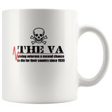 The Va Giving Veterans A Second Chance To Die For Their Country Since 1930 white coffee mug