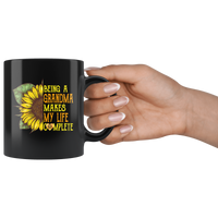 Being A Grandma Makes My Life Complete Sunflower Black Coffee Mug