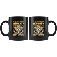 Lion A Black King Was Born in February I Am Who I Am Your Approval Isn’t Needed Birthday Gift Black Coffee Mug