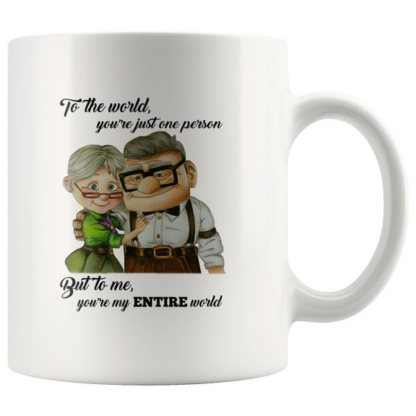 To The World You're Just One Person Ellie But To Me You're My Entire World Carl White Coffee Mug